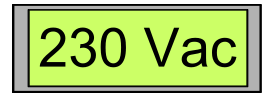 Digital Display with Voltage 230 Vac