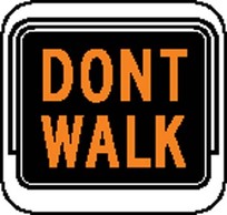 Dont walk Sign Board Vector Thumbnail