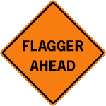 Flagger Ahead Sign