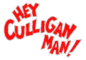 Hey Culligan Man Thumbnail