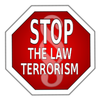Stop the law terrorism