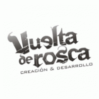 Vuelta de Rosca [Creación & Desarrollo] Thumbnail