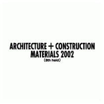 Architecture + Construction Materials 2002