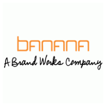 Banana - A Brand Works Company