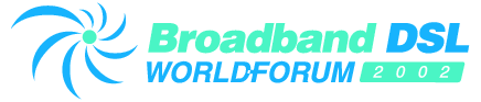 Broadband Dsl World Forum