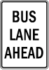 Bus Lane Ahead