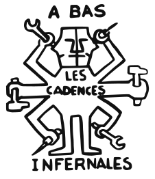 Cadences Infernales (Infernal work pace)