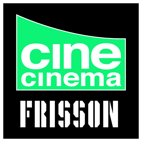 Cine Cinema Frisson