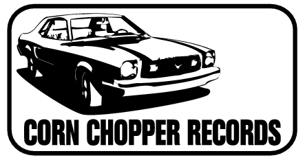 Corn Chopper Records