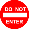 Do Not Enter