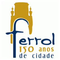 Ferrol 150 anos