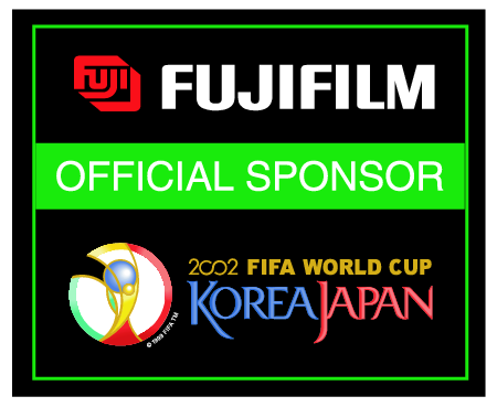 Fujifilm – 2002 World Cup Sponsor