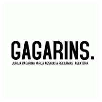 Gagarins.