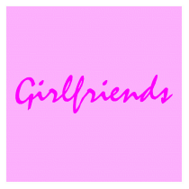 Girlfriends