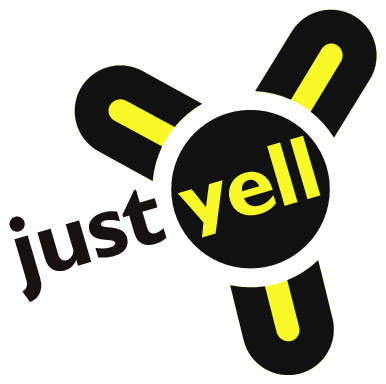 Just Yell