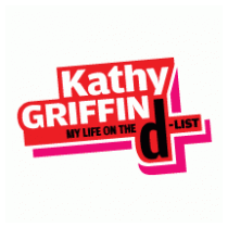 Kathy Griffin: My Life On The D-List