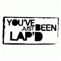 Lap Crew You've Just Been LAP'D