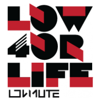 Low 4or Life