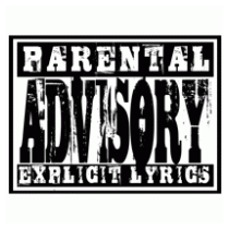 Parental Advisory explicit lyrics