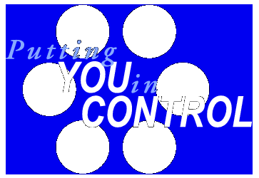 Putting You In Control