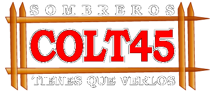 Sombreros Colt 45