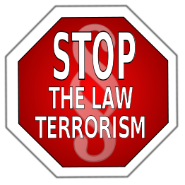 Stop the law terrorism