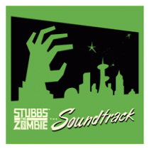 Stubbs The Zombie - Soundtrack