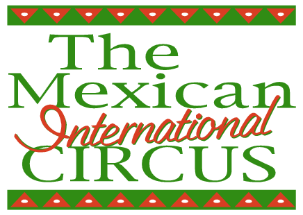 The Mexican International Circus